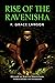 Rise of the Ravenisha by P. Grace Lawson Rise of the Ravenisha by P. Grace Lawson