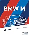 BMW M: 50 Years o...
