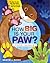 How Big Is Your Paw? Forest...