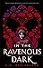 In the Ravenous Dark