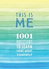 This is Me: 1001 ...
