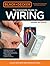 Black & Decker The Complete Guide to Wiring Updated 8th Edition: Current with 2020-2023 Electrical Codes (Volume 8)