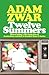 Twelve Summers by Adam Zwar