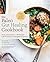 The Paleo Gut Healing Cookb...