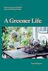 A Greener Life *O...