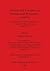Armies and Frontiers in Roman and Byzantine Anatolia: Proceedings of a colloquium held at University College, Swansea, in April 1981 (BAR International)