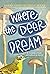 Where the Deer Dream: A Com...