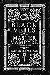 Black Veils: Mast...