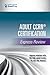 Adult CCRN® Certification E...