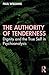 The Authority of Tenderness: Dignity and the True Self in Psychoanalysis