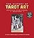 The History of Tarot Art: D...