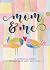 Mom & Me - Second Edition: ...