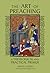 The Art of Preaching: A Theological and Practical Primer