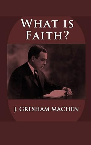 WHAT IS FAITH? (Classic Book): With illustration