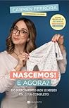 Nascemos! E Agora?