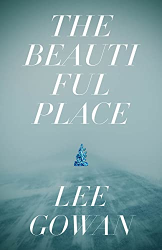The Beautiful Place (Paperback)