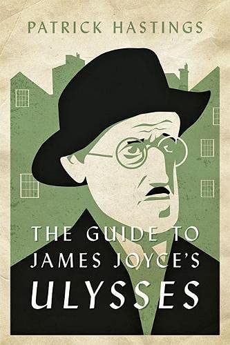 The Guide to James Joyce's Ulysses (Paperback)