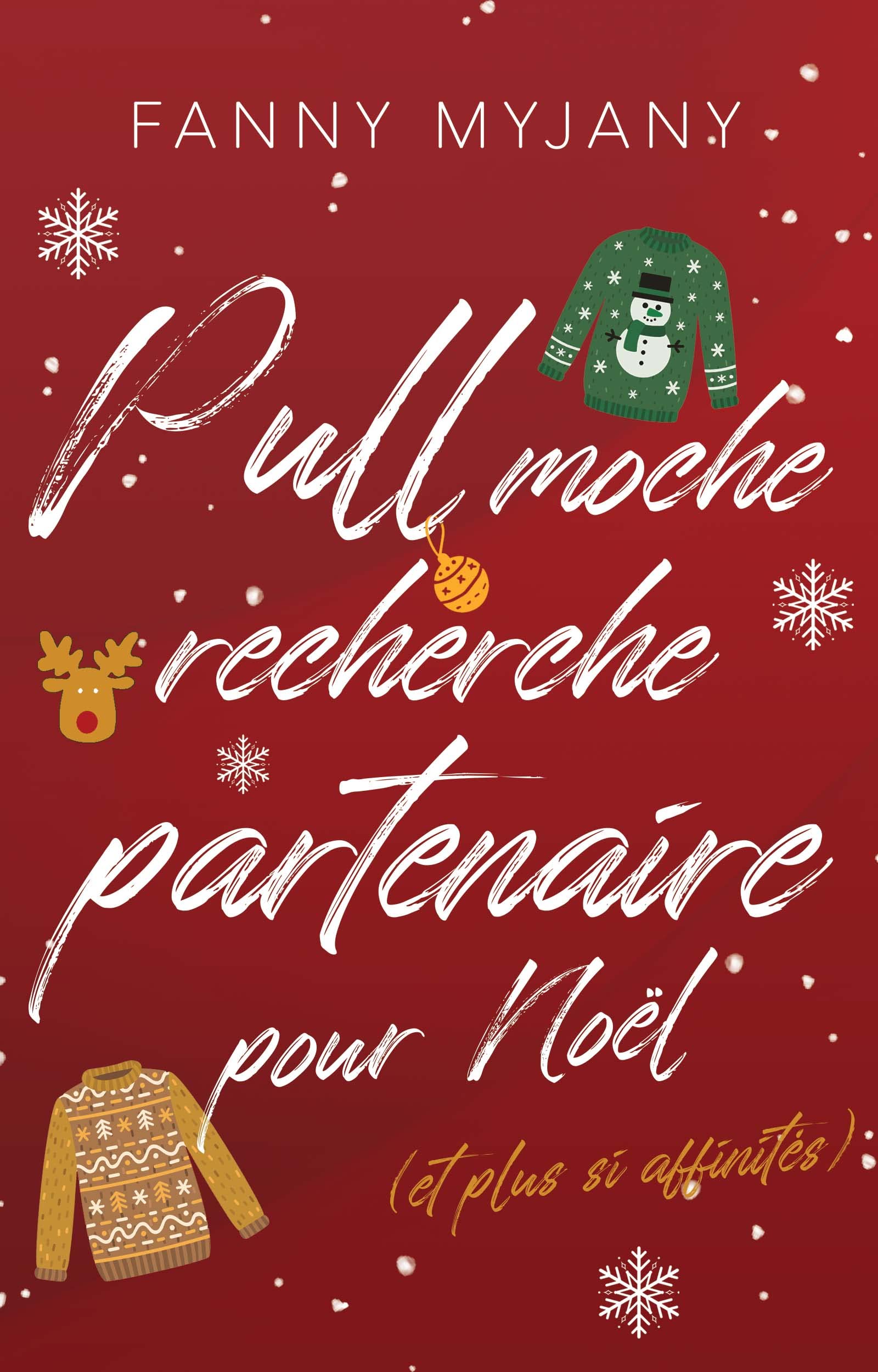Pull moche recherche partenaire pour Noël (et plus si affinités)