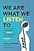 We are what we listen to: The impact of Music on Individual and Social Health (Music and Health Book 3)