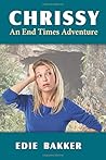 Chrissy: An End Times Adventure
