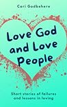 Love God and Love...