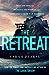 The Retreat (Detective Elin Warner, #2) by Sarah Pearse