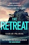 The Retreat by Sarah  Pearse