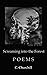 Screaming Into the Forest by C. Churchill