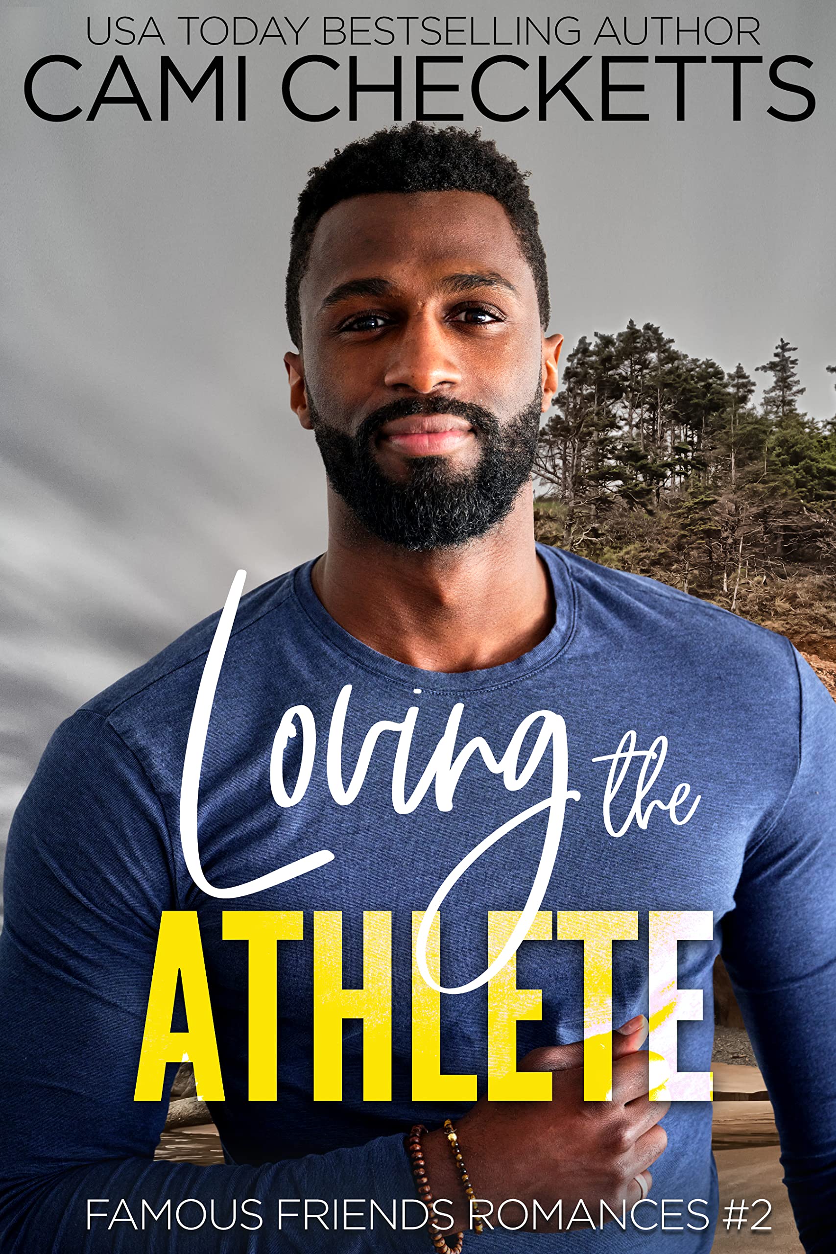 Loving the Athlete (Famous Friends Romances #2)