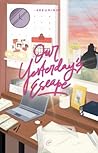 Our Yesterday's E...