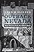 Outback Nevada: Real Stories from the Silver State