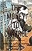The Money To Control: How T...