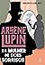 Arsène Lupin e a Mulher de Dois Sorrisos (Arsène Lupin, #17)