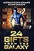 24 Gifts from the Galaxy