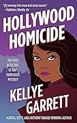 Hollywood Homicide (Detective by Day #1)