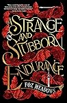 A Strange and Stubborn Endurance (The Tithenai Chronicles #1) Book cover for A Strange and Stubborn Endurance (The Tithenai Chronicles #1)