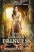The Golden Princess by Melanie Cellier The Golden Princess by Melanie Cellier