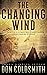 The Changing Wind: A Classic Western Novel