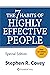 The 7 Habits of Highly Effective People by Stephen R. Covey