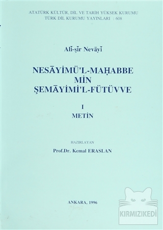 Nesayimü'l-Mahabbe min Şemayimi'l-Fütüvve (1 Metin) - Ali Şir Nevai