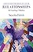 Discover The Best In Your Relationships by Sayeda Habib