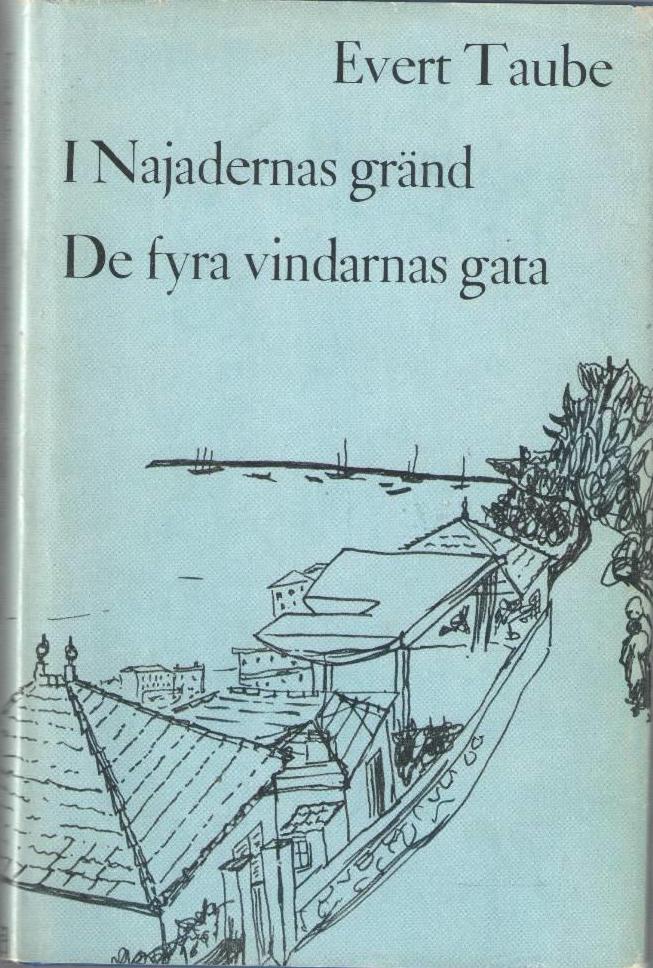 I Najadernas gränd / De fyra vindarnas gata