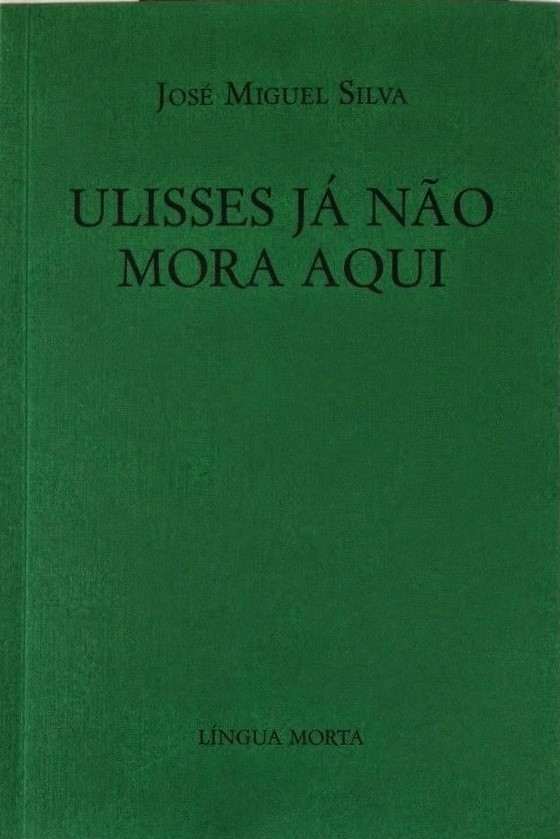 Ulisses já não mora aqui (Paperback)