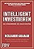 Intelligent Investieren by Benjamin Graham