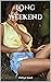 Long Weekend
