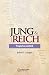 Jung & Reich. Trupul ca o u...