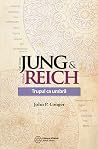 Jung & Reich. Trupul ca o umbră Jung & Reich. Trupul ca o umbră