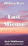 Last Missive (Hidden Keys #5) Last Missive (Hidden Keys #5)