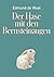 Der Hase mit den Bernsteinaugen by Edmund de Waal