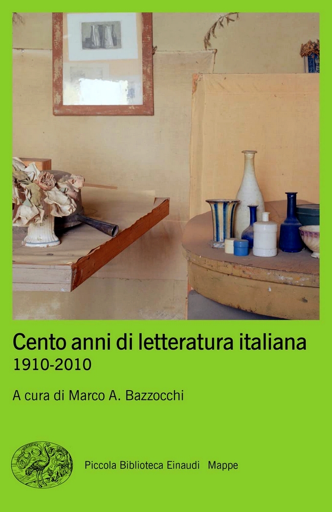 Cento anni di letteratura italiana 1910-2010